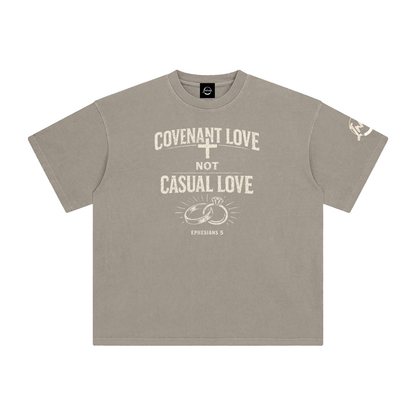 COVENANT LOVE, NOT CASUAL LOVE – Ephesians 5