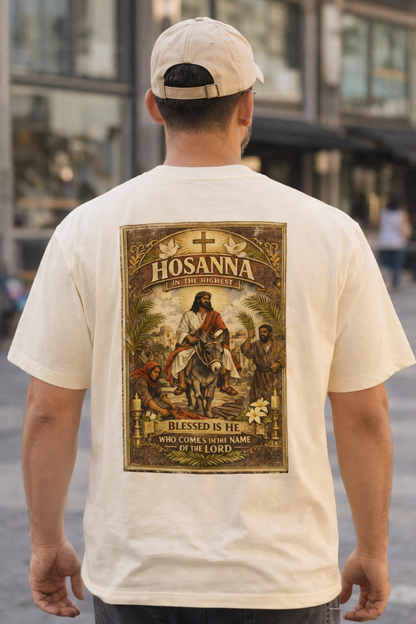 HOSANNA IN THE HIGHEST – Palm Sunday