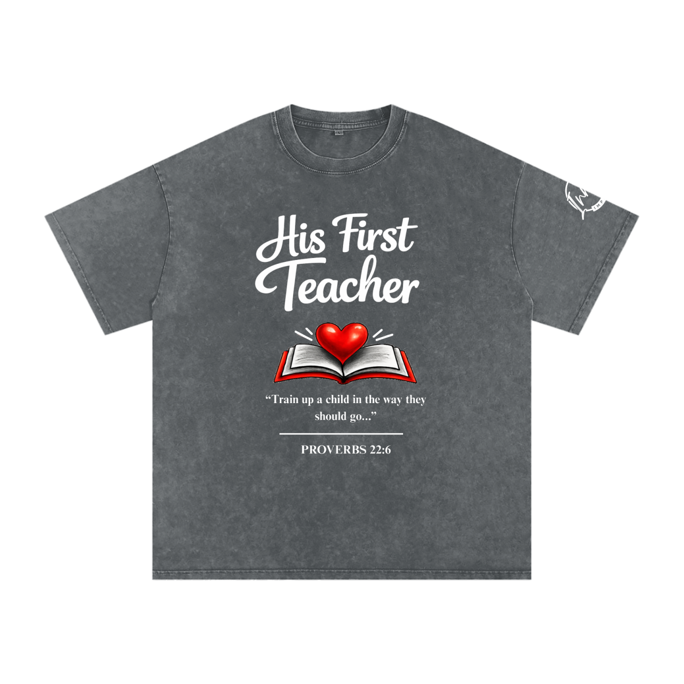 His First Teacher-Proverbs 22:6