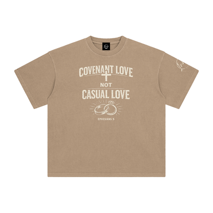 COVENANT LOVE, NOT CASUAL LOVE – Ephesians 5 Enzyme Washed T-Shirt