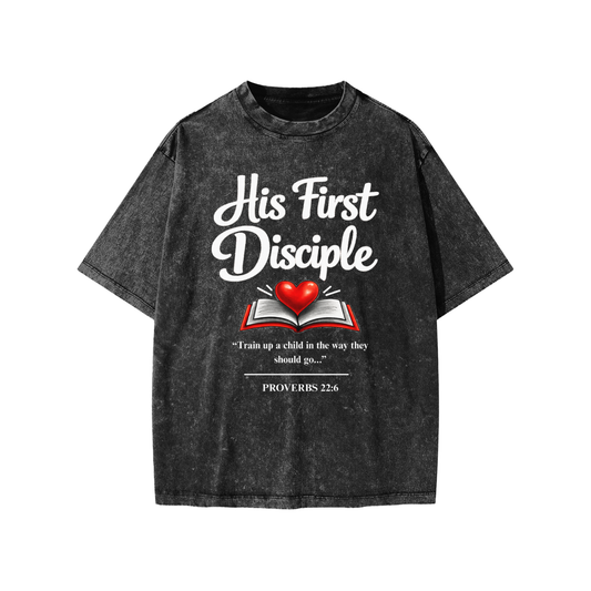His First Disciple-Proverbs 22:6 Kids' T-Shirt
