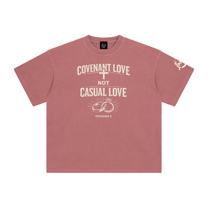 COVENANT LOVE, NOT CASUAL LOVE – Ephesians 5